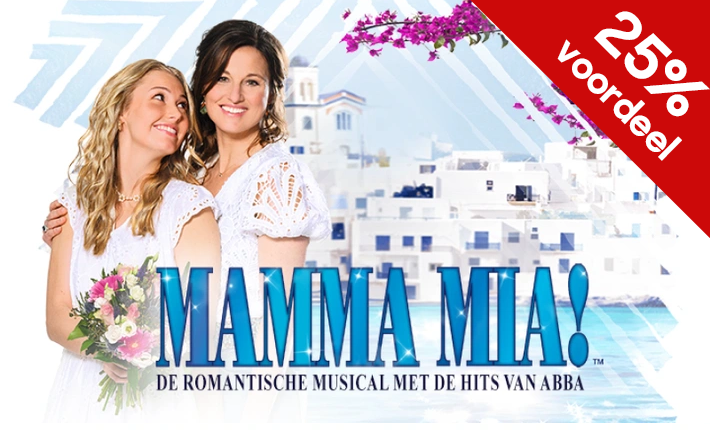 Mamma Mia! nu met 25% voordeel