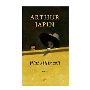 Wat stilte wil - Arthur Japin