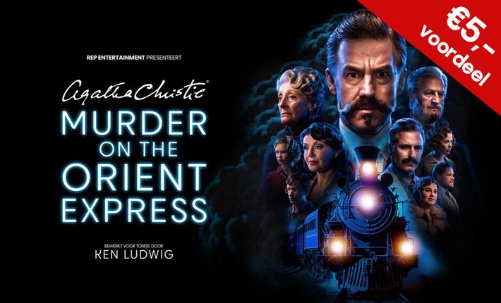 Murder on the Orient Express met 5 euro voordeel