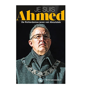 Je suis Ahmed - Peter Groenendijk